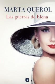 GUERRAS DE ELENA, LAS | 9788466654104 | QUEROL, MARTA | Llibreria La Gralla | Llibreria online de Granollers