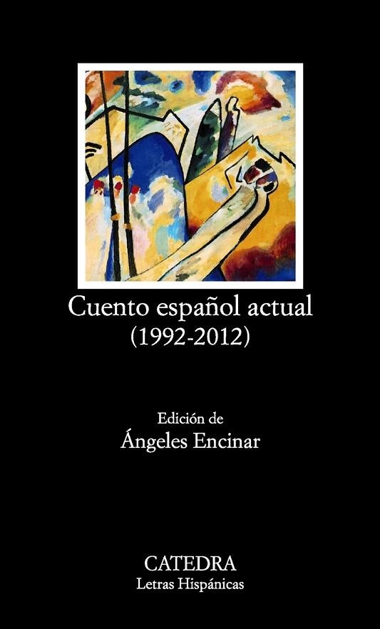 CUENTO ESPAÑOL ACTUAL (1992-2012) | 9788437632209 | VARIOS AUTORES | Llibreria La Gralla | Llibreria online de Granollers