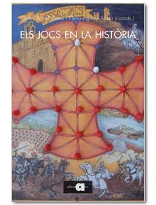 JOCS EN LA HISTÒRIA, ELS | 9788492542918 | BARRULL, CARLES / ESPUNY, ELENA | Llibreria La Gralla | Llibreria online de Granollers