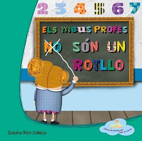 PROFES NO SON UN ROTLLO | 9788494144363 | RICO CALLEJA, SUSANA | Llibreria La Gralla | Llibreria online de Granollers