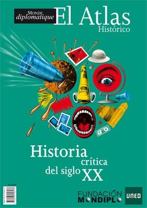 ATLAS HISTORIA CRITICA DEL SIGLO XX | 9788495798176 | LE MONDE DIPLOMATIQUE | Llibreria La Gralla | Llibreria online de Granollers