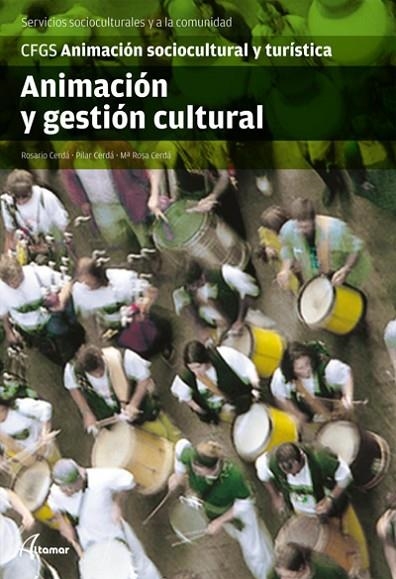 ANIMACION Y GESTION CULTURAL | 9788415309079 | CERDA, ROSARIO | Llibreria La Gralla | Llibreria online de Granollers