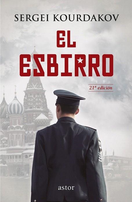 ESBIRRO, EL | 9788498409352 | KOURDAKOV, SERGEI  | Llibreria La Gralla | Librería online de Granollers