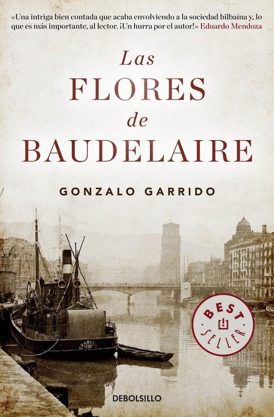 FLORES DE BAUDELAIRE (DEBOLSILLO,1038) | 9788490328965 | GARRIDO, GONZALO | Llibreria La Gralla | Librería online de Granollers