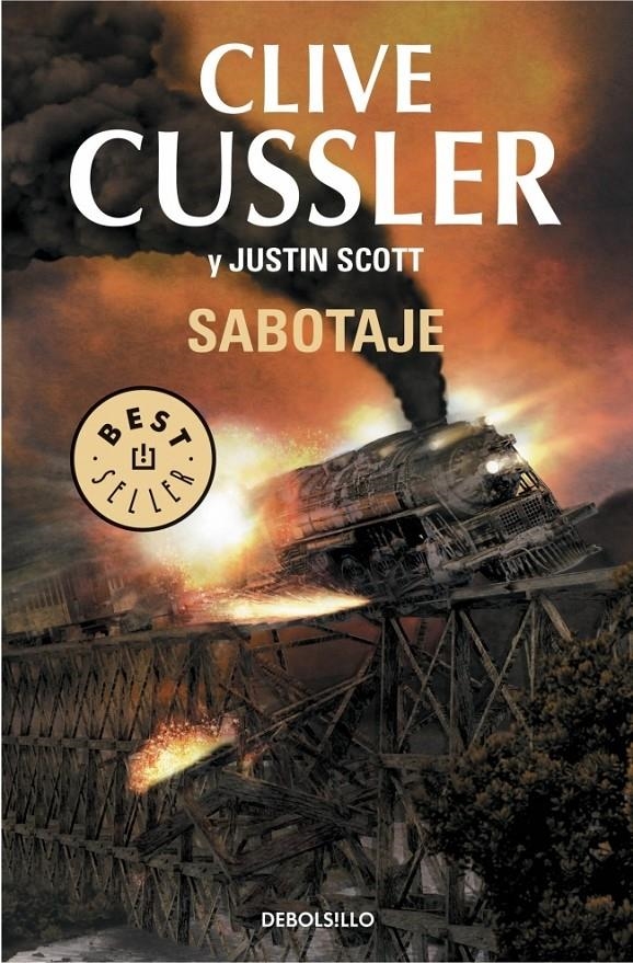 SABOTAJE (DEBOLSILLO 244/46) | 9788490327227 | CUSSLER,CLIVE / SCOTT,JUSTIN | Llibreria La Gralla | Llibreria online de Granollers