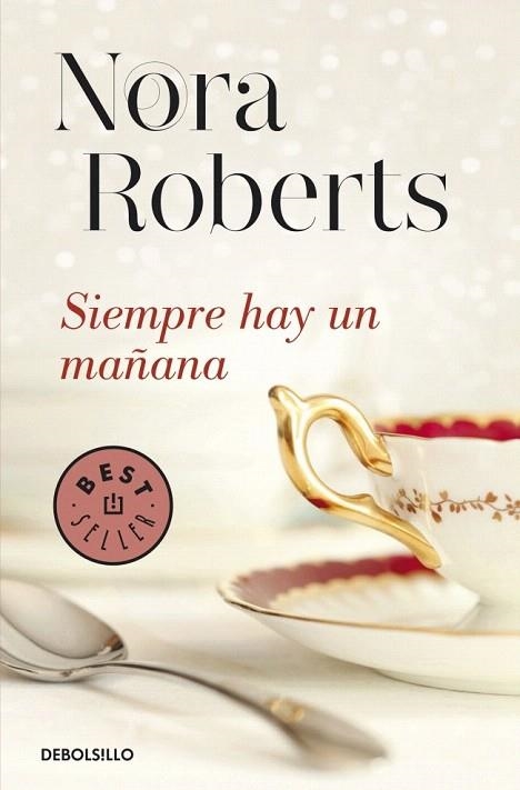 SIEMPRE HAY UN MAÑANA (HOTEL BOONSBORO VOL. 1) | 9788490327104 | ROBERTS, NORA | Llibreria La Gralla | Llibreria online de Granollers