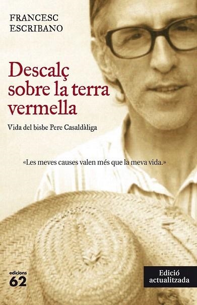 DESCALÇ SOBRE LA TERRA VERMELLA (NOVA EDICIÓ) | 9788429770995 | ESCRIBANO, FRANCESC | Llibreria La Gralla | Llibreria online de Granollers