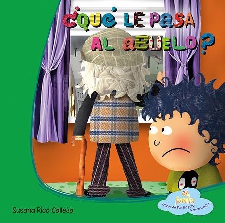 QUÉ LE PASA AL ABUELO? | 9788494144370 | RICO, SUSANA | Llibreria La Gralla | Llibreria online de Granollers