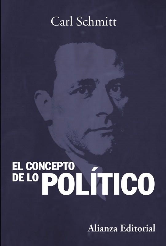 CONCEPTO DE LO POLÍTICO, EL | 9788420683836 | SCHMITT, CARL | Llibreria La Gralla | Llibreria online de Granollers