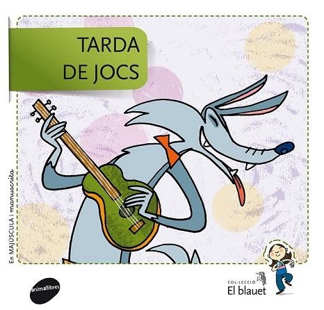 TARDA DE JOCS (EL BLAUET, 7) | 9788415095903 | SOLER COBO, TERESA/VIU RODRÍGUEZ, MARIA/NADO SANJUÁN, VÍCTOR | Llibreria La Gralla | Llibreria online de Granollers