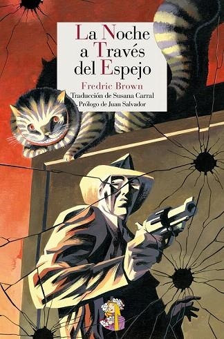 NOCHE A TRAVÉS DEL ESPEJO, LA | 9788415973225 | BROWN, FREDRIC | Llibreria La Gralla | Librería online de Granollers