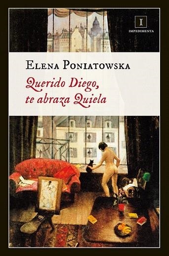 QUERIDO DIEGO TE ABRAZA QUIELA | 9788415979203 | PONIATOWSKA, ELENA | Llibreria La Gralla | Llibreria online de Granollers