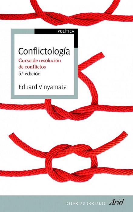 CONFLICTOLOGÍA. CURSO DE RESOLUCIÓN DE CONFLICTOS | 9788434417205 | VINYAMATA, EDUARD | Llibreria La Gralla | Llibreria online de Granollers