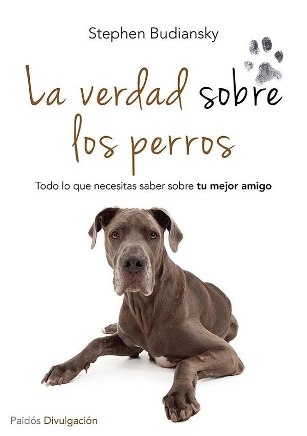 VERDAD SOBRE LOS PERROS, LA | 9788449329654 | BUDIANSKY, STEPHEN | Llibreria La Gralla | Llibreria online de Granollers