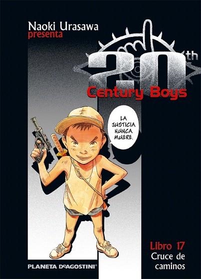 20TH CENTURY BOYS Nº 17 | 9788468472232 | URASAWA, NAOKI | Llibreria La Gralla | Llibreria online de Granollers