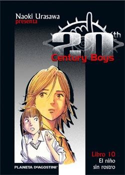 20TH CENTURY BOYS Nº 10. EL NIÑO SIN ROSTRO | 9788468472164 | URASAWA, NAOKI | Llibreria La Gralla | Llibreria online de Granollers