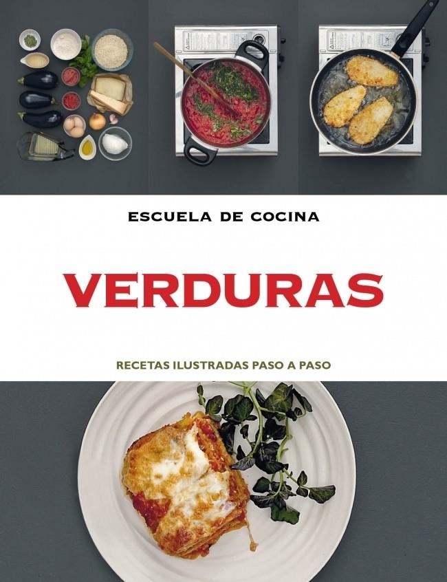 VERDURAS (ESCUELA DE COCINA) | 9788415989042 | Llibreria La Gralla | Librería online de Granollers