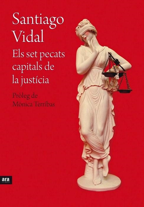 SET PECATS CAPITALS DE LA JUSTÍCIA, ELS | 9788415642695 | VIDAL, SANTIAGO | Llibreria La Gralla | Llibreria online de Granollers