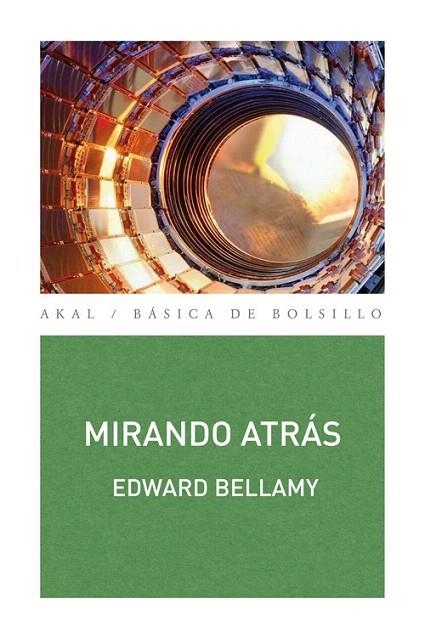 MIRANDO ATRÁS | 9788446038252 | BELLAMY, EDWARD | Llibreria La Gralla | Llibreria online de Granollers