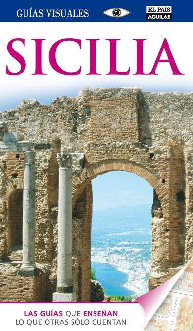 SICILIA. GUÍAS VISUALES 2014 | 9788403513372 | VARIOS AUTORES | Llibreria La Gralla | Llibreria online de Granollers