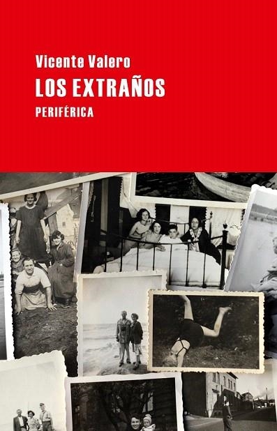 EXTRAÑOS, LOS | 9788492865871 | VALERO, VICENTE | Llibreria La Gralla | Llibreria online de Granollers