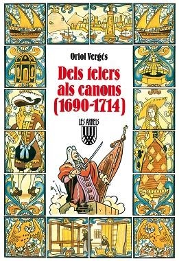 DELS TELERS ALS CANONS (1690-1714) | 9788472029972 | VERGES, ORIOL  | Llibreria La Gralla | Llibreria online de Granollers