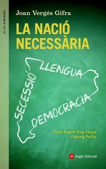 NACIÓ NECESSÀRIA, LA | 9788415695622 | VERGÉS GIFRA, JOAN | Llibreria La Gralla | Librería online de Granollers