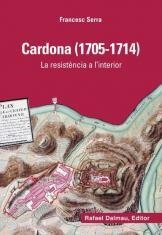 CARDONA 1705-1714 | 9788423207855 | SERRA, FRANCESC | Llibreria La Gralla | Llibreria online de Granollers