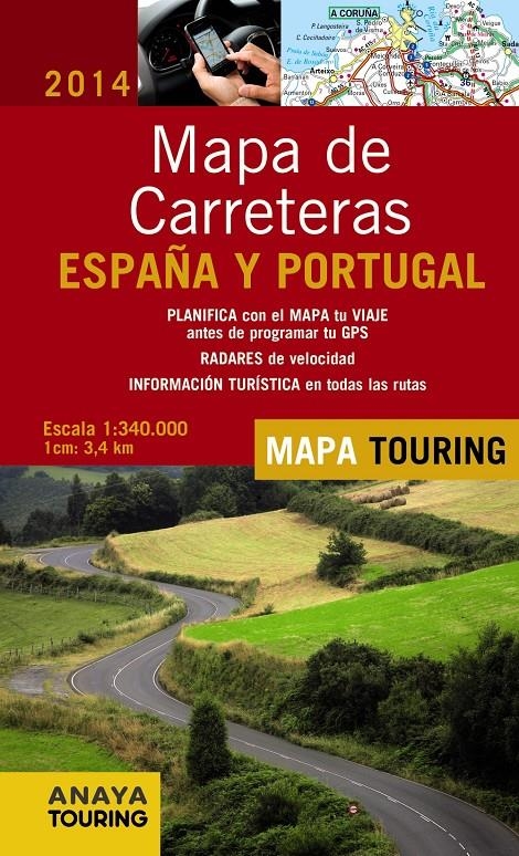 MAPA DE CARRETERAS DE ESPAÑA Y PORTUGAL 2014 ESCALA 1:340.000 | 9788499356068 | Llibreria La Gralla | Llibreria online de Granollers