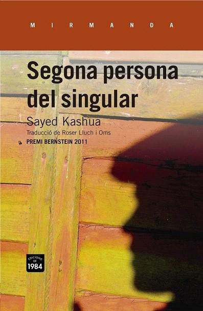 SEGONA PERSONA DEL SINGULAR | 9788415835264 | KASHUA, SAYED | Llibreria La Gralla | Llibreria online de Granollers