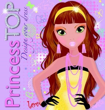 PRINCESS TOP DESIGN YOUR DRESS 1 | 9788490370193 | TODOLIBRO, EQUIPO | Llibreria La Gralla | Llibreria online de Granollers