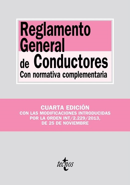 REGLAMENTO GENERAL DE CONDUCTORES (4ª EDICIÓN 2014) | 9788430961481 | Llibreria La Gralla | Llibreria online de Granollers