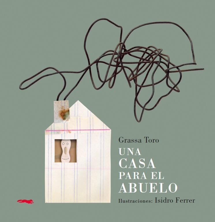 CASA PARA EL ABUELO, UNA | 9788494161971 | GRASSA TORO, CARLOS | Llibreria La Gralla | Llibreria online de Granollers