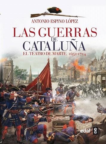 GUERRAS DE CATALUÑA, LAS | 9788441433861 | ESPINO, ANTONIO | Llibreria La Gralla | Llibreria online de Granollers