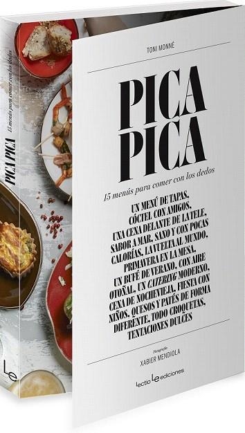 PICA PICA.15 MENÚS PARA COMER CON LOS DEDOS | 9788416012121 | MONNÉ, TONI | Llibreria La Gralla | Llibreria online de Granollers