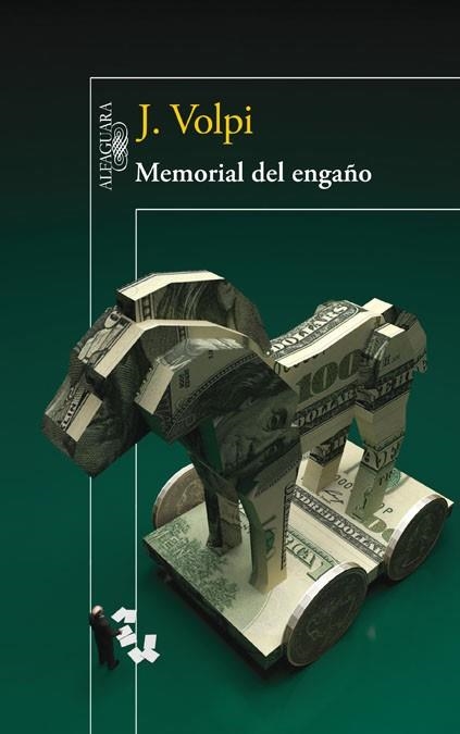 MEMORIAL DEL ENGAÑO | 9788420415970 | VOLPI, JORGE | Llibreria La Gralla | Llibreria online de Granollers