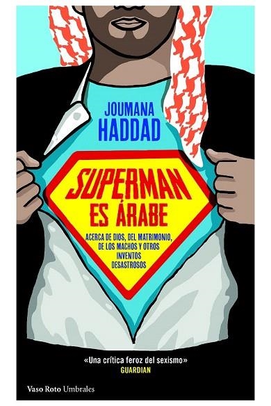 SUPERMAN ES ÁRABE | 9788415168942 | HADDAD, JOUMANA | Llibreria La Gralla | Llibreria online de Granollers