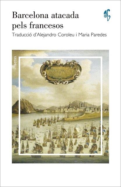 BARCELONA ATACADA PELS FRANCESOS | 9788492405732 | ANÓNIMO | Llibreria La Gralla | Llibreria online de Granollers