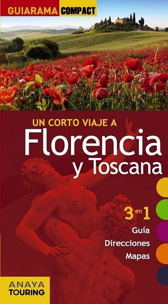 FLORENCIA Y TOSCANA GUIARAMA COMPACT 2014 | 9788499356082 | MERINO, IGNACIO | Llibreria La Gralla | Librería online de Granollers