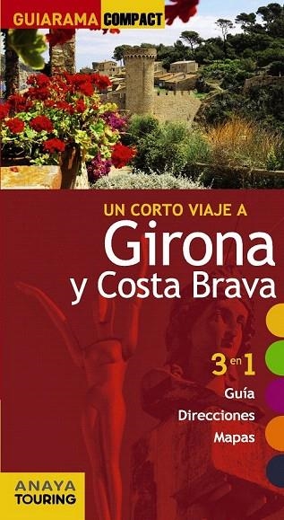 GIRONA Y COSTA BRAVA (GUIARAMA COMPACT 2014) | 9788499356099 | FONALLERAS I CODONY, JOSÉ MARÍA/MEDINA BAÑÓN, IGNACIO | Llibreria La Gralla | Llibreria online de Granollers