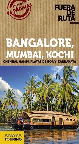 BANGALORE MUMBAI KOCHI (FUERA DE RUTA) | 9788499356310 | Llibreria La Gralla | Llibreria online de Granollers