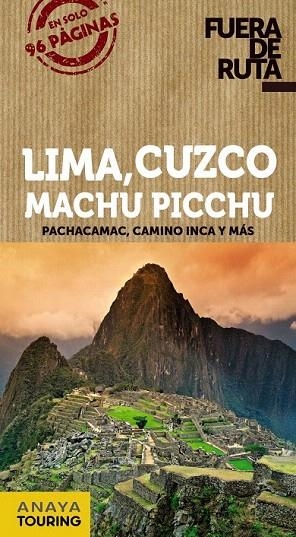 LIMA CUZCO MACHU PICCHU (FUERA DE RUTA) | 9788499356280 | Llibreria La Gralla | Llibreria online de Granollers