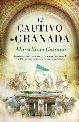 CAUTIVO DE GRANADA, EL | 9788415870319 | GALIANO RUBIO, MARCELIANO | Llibreria La Gralla | Llibreria online de Granollers