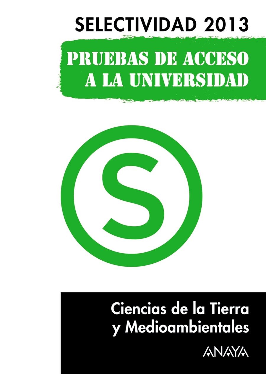 CIENCIAS DE LA TIERRA Y MEDIOAMBIENTALES. SELECTIVIDAD 2013. | 9788467845181 | JIMENO DIESTRO, GASPAR | Llibreria La Gralla | Llibreria online de Granollers