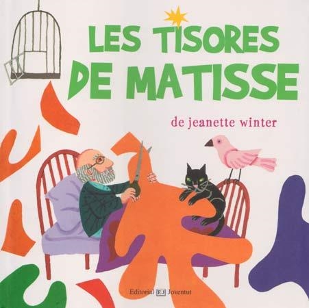 TISSORES DE MATISSE, LES | 9788426140340 | WINTER, JEANETTE | Llibreria La Gralla | Llibreria online de Granollers