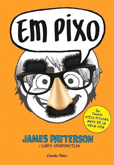 EM PIXO | 9788490574188 | JAMES PATTERSON; GRABENSTEIN, CHRIS | Llibreria La Gralla | Llibreria online de Granollers