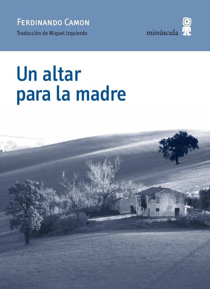 ALTAR PARA LA MADRE, UN | 9788494145711 | CAMON, FERDINANDO | Llibreria La Gralla | Librería online de Granollers