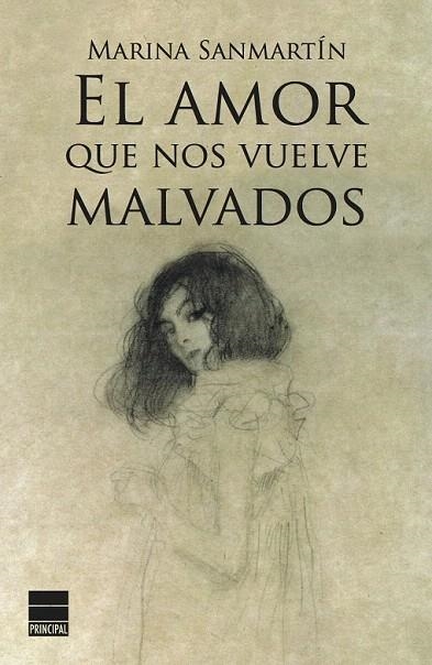 AMOR QUE NOS VUELVE MALVADOS, EL | 9788494223402 | SANMARTÍN, MARINA | Llibreria La Gralla | Llibreria online de Granollers