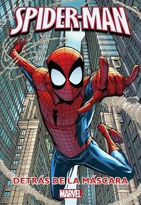 SPIDER-MAN. DETRÁS DE LA MÁSCARA | 9788415343653 | MARVEL | Llibreria La Gralla | Llibreria online de Granollers