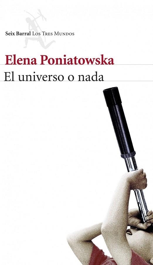 UNIVERSO O NADA, EL | 9788432222504 | PONIATOWSKA, ELENA | Llibreria La Gralla | Llibreria online de Granollers